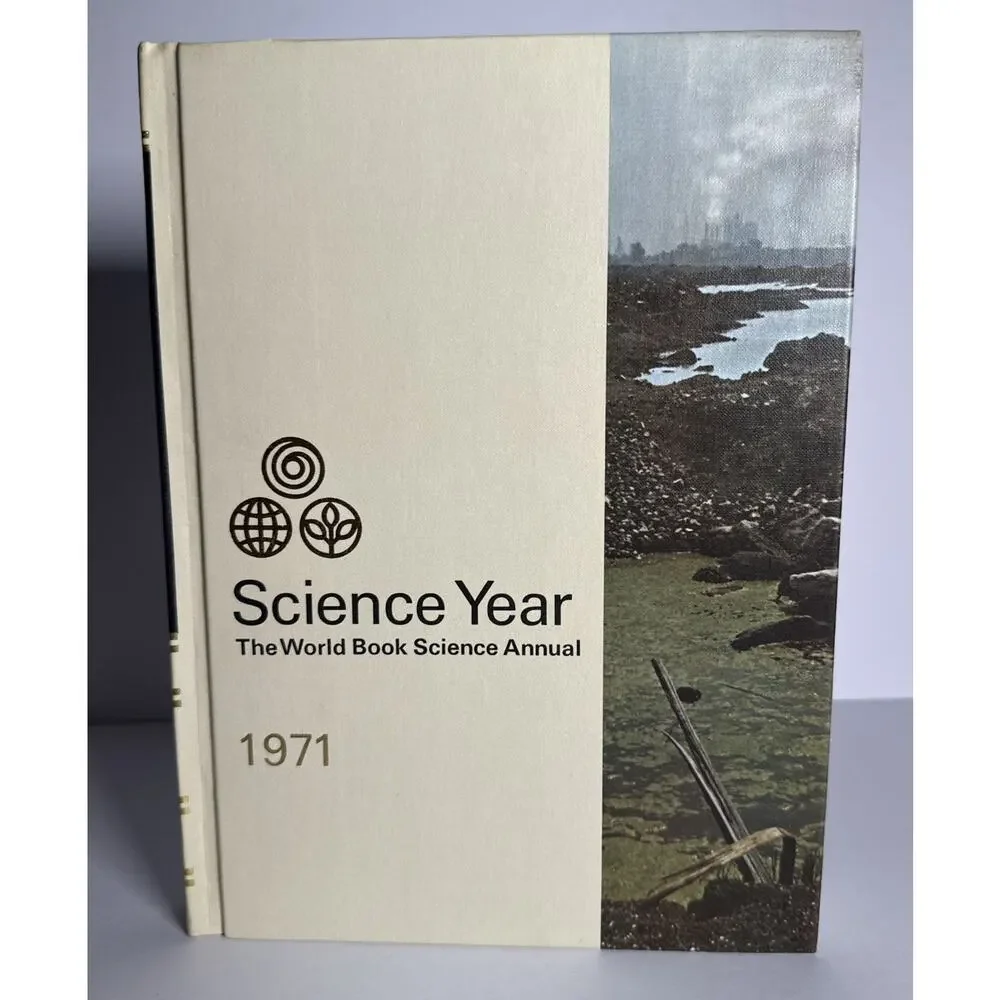 Vintage Science Year The World Book Science Annual 1971 Excellent Condition